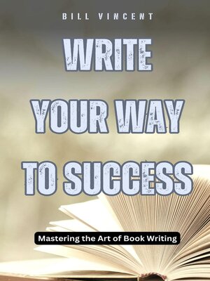 cover image of Write Your Way to Success